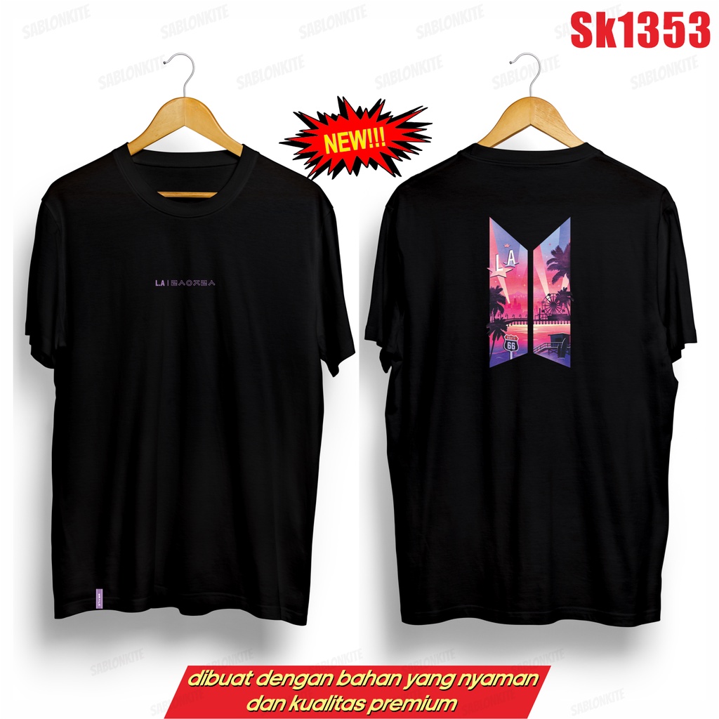 MURAH!!! KAOS KPOP L.A LA SK1353 PERMISION TO DANCE UNISEX ADA KAOS ANAK