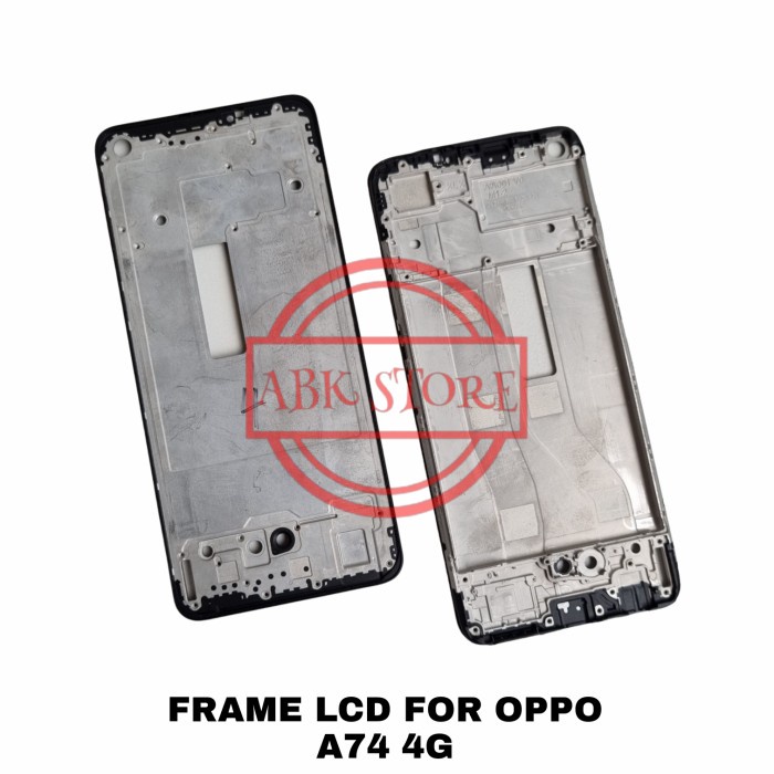 FRONT FRAME LCD - TULANG LCD - TATAKAN LCD OPPO A74 4G CPH2219