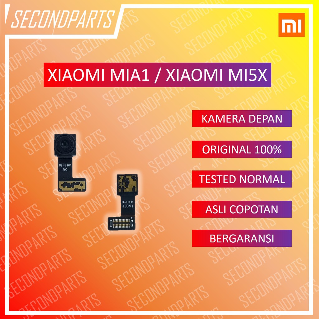 KAMERA DEPAN FRONT CAMERA XIAOMI MIA1 MI A1 / MI5X MI 5X ORIGINAL COPOTAN