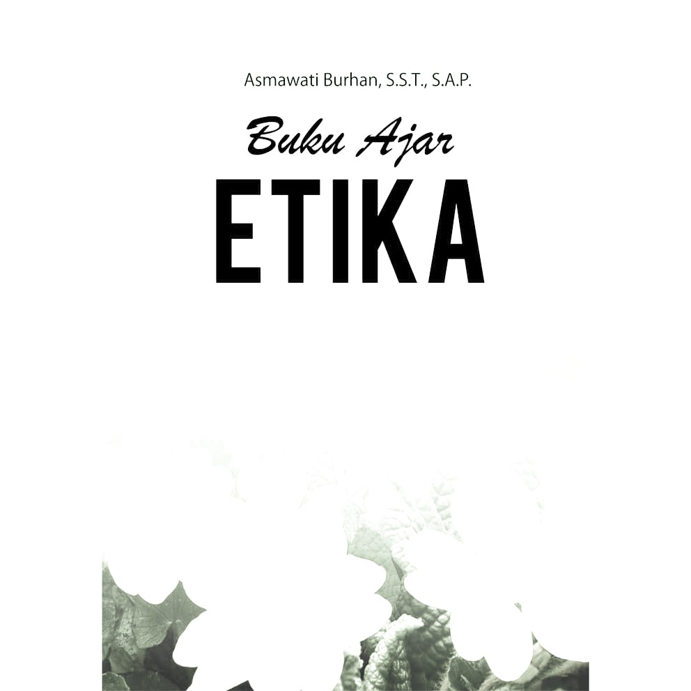 Buku Ajar Etika Umum