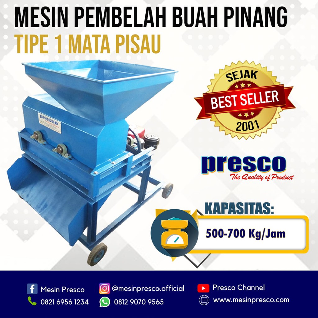 Mesin Pembelah Pinang Tipe 1 Mata Pisau Presco