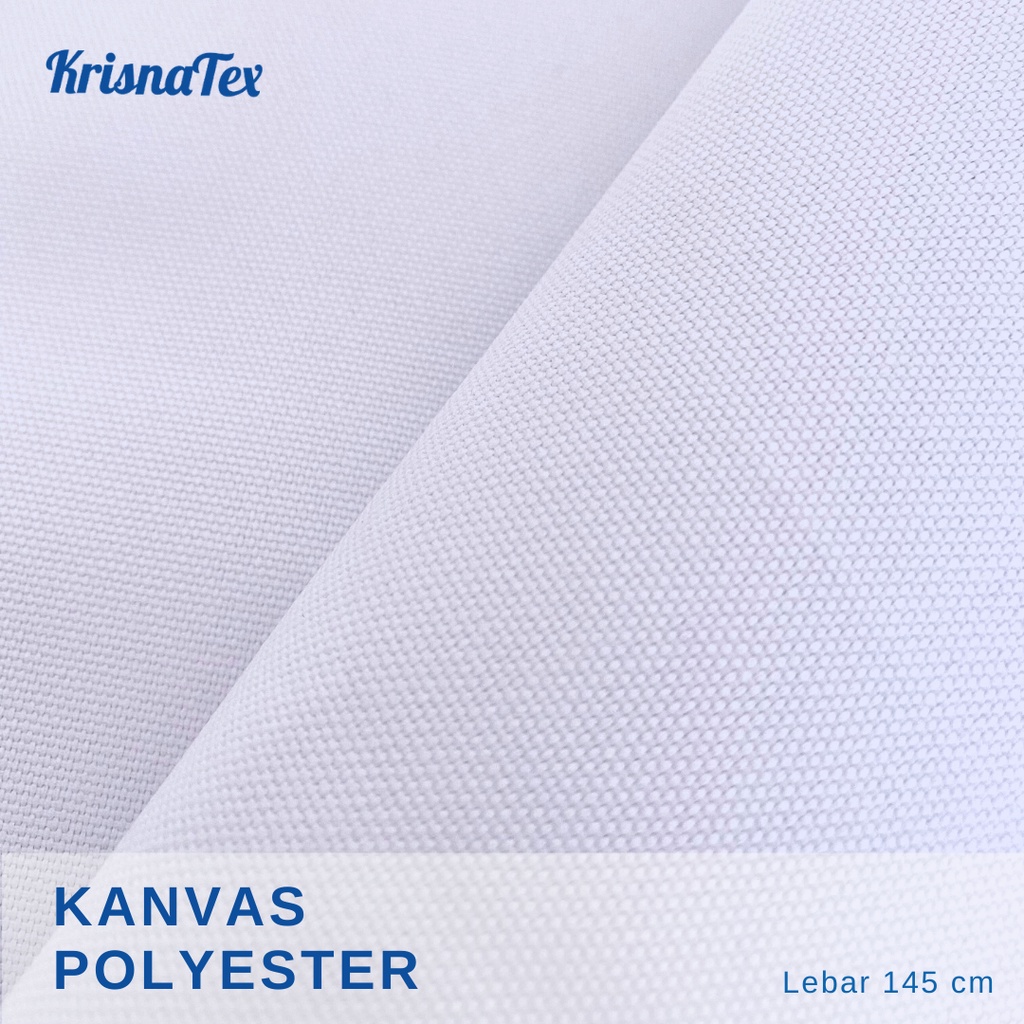 Kain Kanvas Polyester Lebar 145 cm Meteran - Bahan Print Sublim Sublime Transfer Paper