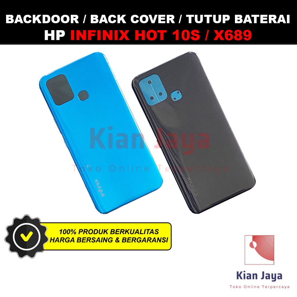 Back Cover Backdoor Infinix Hot 10s X689 Tutup Belakang Baterai Cassing Casing Backcase Original