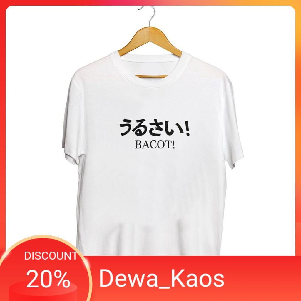 KAOS KEREN BACOT JAPAN / KAOS KEREN PRIA / KAOS KEREN DISTRO / KAOS KEREN MURAH