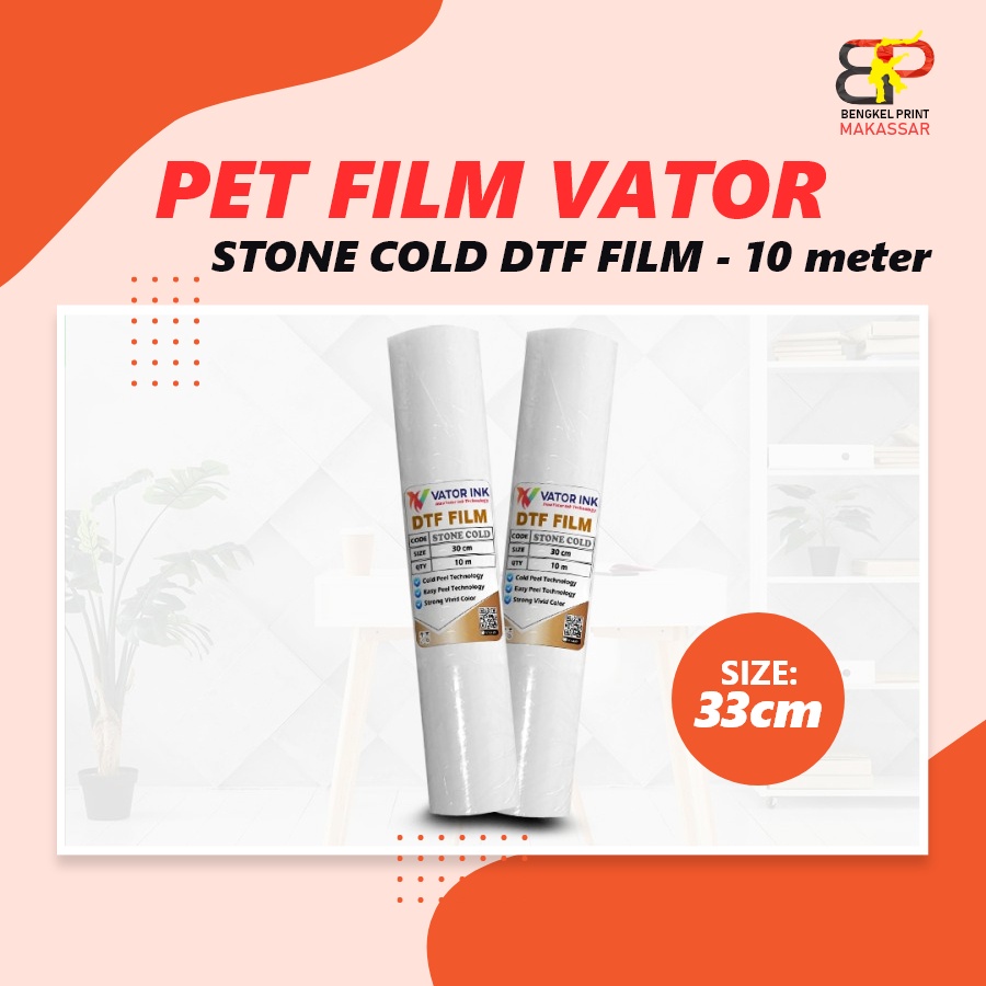 

Kertas Transfer Film PET (DTF) VATOR Stone Cold - 10m (Size 33cm)
