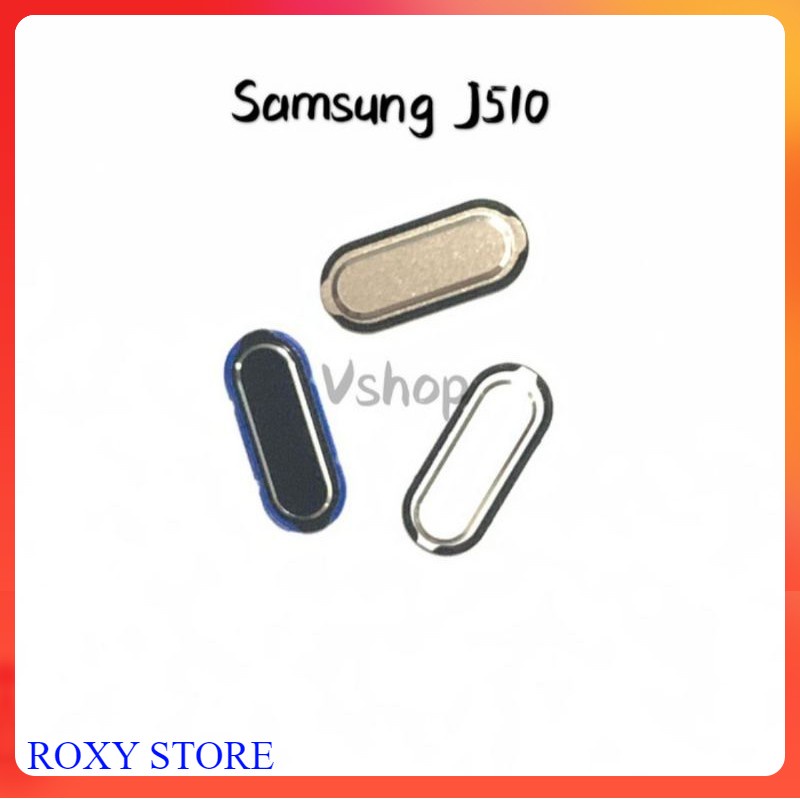 Tombol Home Button Samsung Galaxy J510 J710 J5 2016 J7 2016