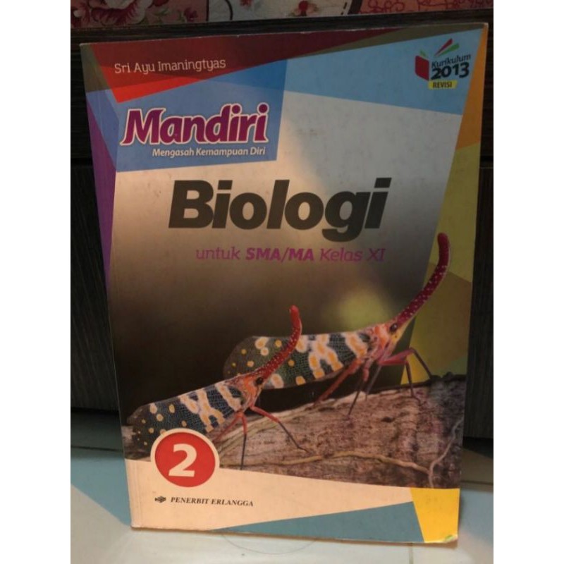 Buku Mandiri Biologi Kelas 11 Penerbit Erlangga K13 Revisi / mengasah kemampuan diri untuk sma/ma SM