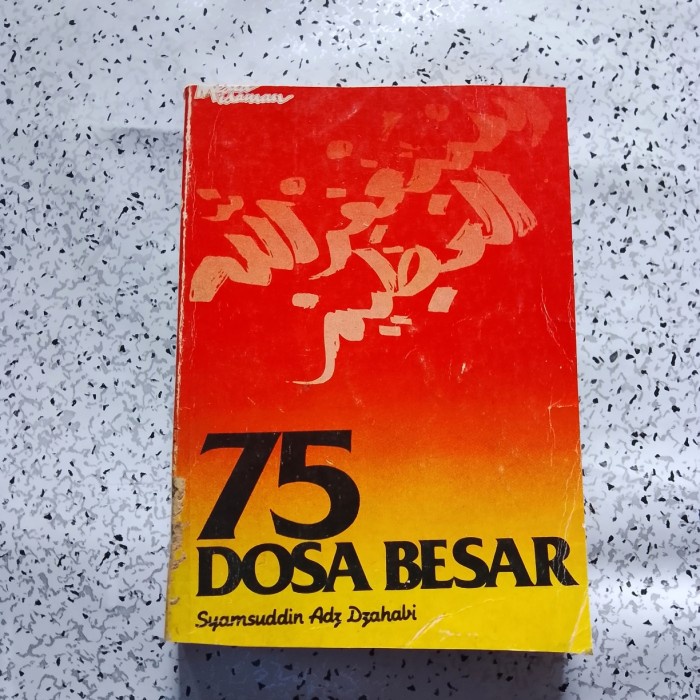 Buku 75 DOSA BESAR - Drs. M. Ladzi Safroni,dkk