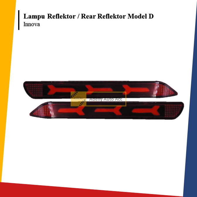 Reflektor Lampu Belakang Rear Reflektor Mobil Toyota Innova COB PLASMA PANAH Model D