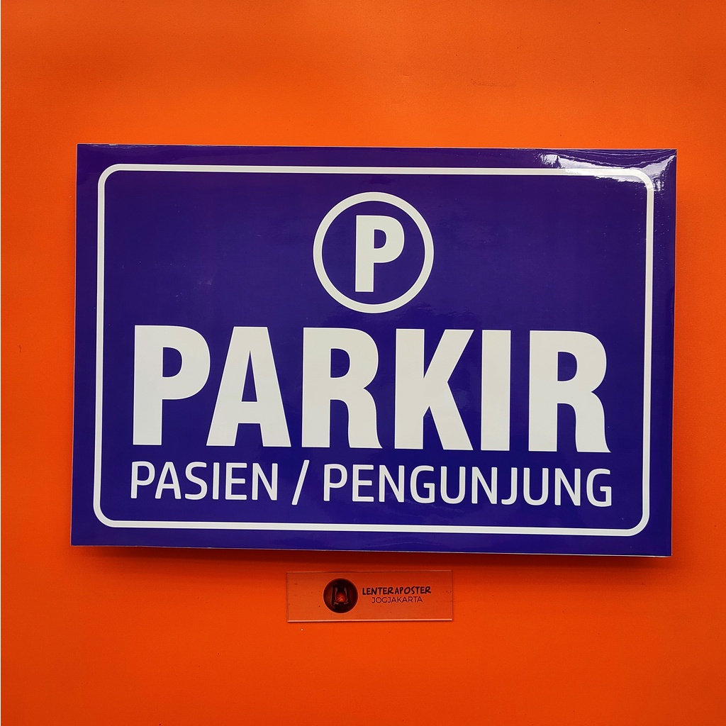 

Stiker Parkir Khusus untuk Pasien atau Pengunjung , Stiker Bahan Vinyl di Laminasi Glossy.