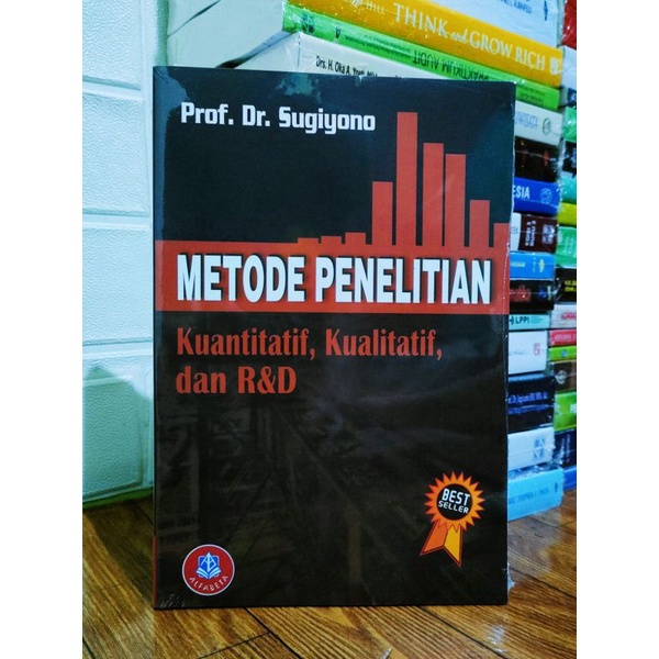 Metode Penelitian Kuantitatif, Kualitatif, dan R&D 2016 Sugiyono