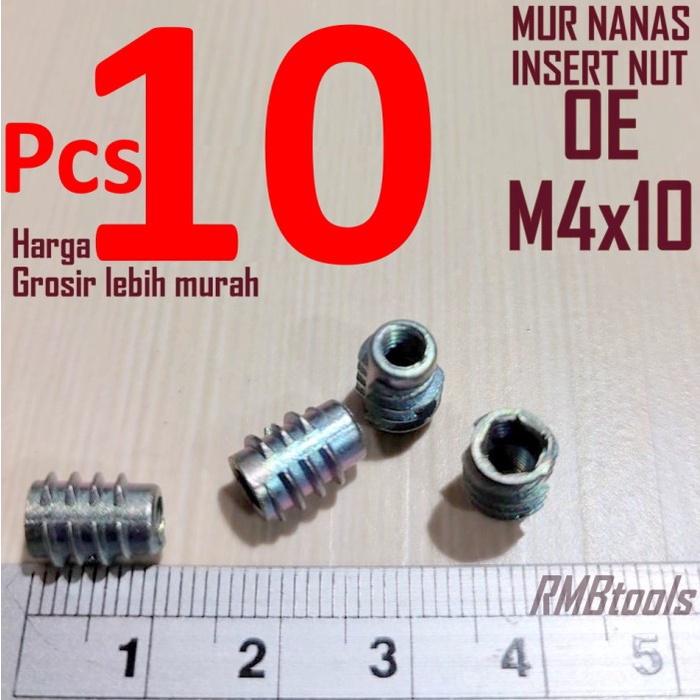 [10PCS] MUR NANAS M4 x 10 TIPE OE / MUR KNOCKDOWN FURNITURE M4 / MUR TANAM INSERT NUT M4