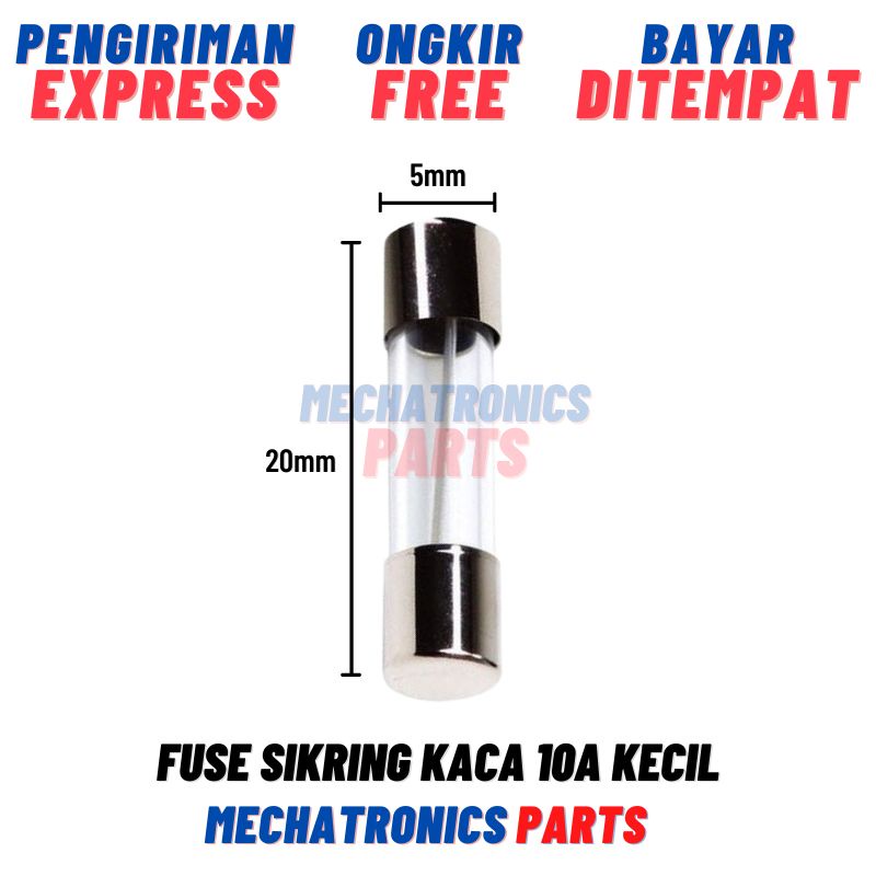 FUSE SIKRING KACA 10A KECIL