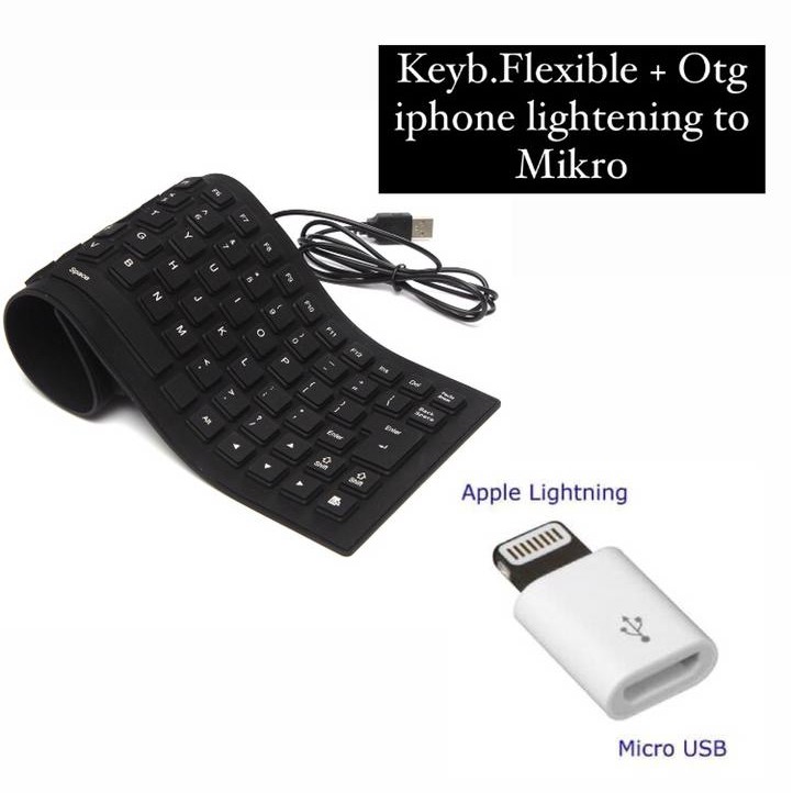 Trend-Paket 2in1 Keyboard Flexible Plus OTG Mikro/Type C Andorid/IOS Untuk HP Android Or Laptop/PC