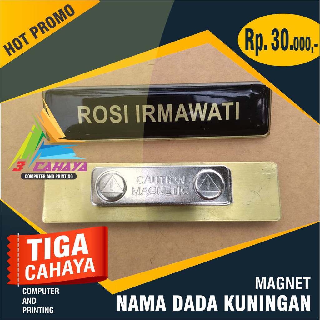 

Nama dada / Name Tage / Bahan Kuningan / Resin / Fiberglas