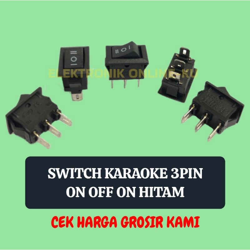 SWITCH KARAOKE 3PIN ON OFF ON