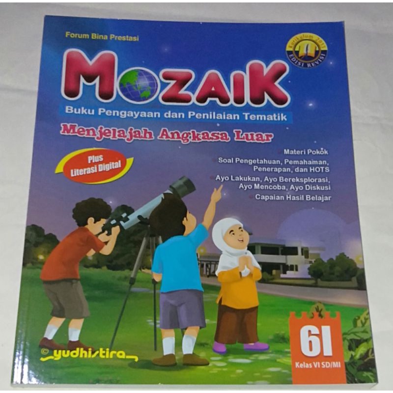 Mozaik tematik kls 6F,6G,6H,6I Kurikulum 13 Yudhistira