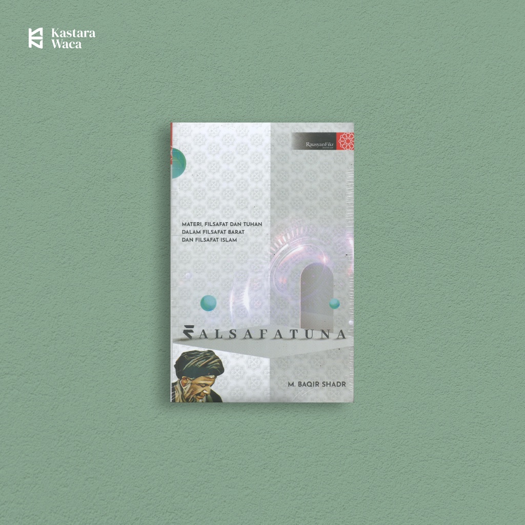 FALSAFATUNA - Muhammad Baqir Shadr