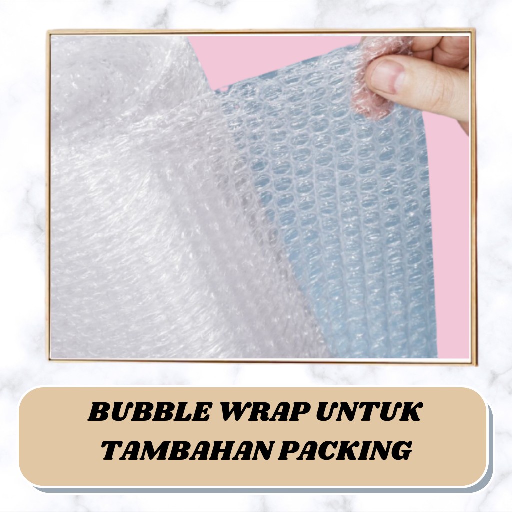 

BUBBLE WRAP UNTUK TAMBAHAN PACKING