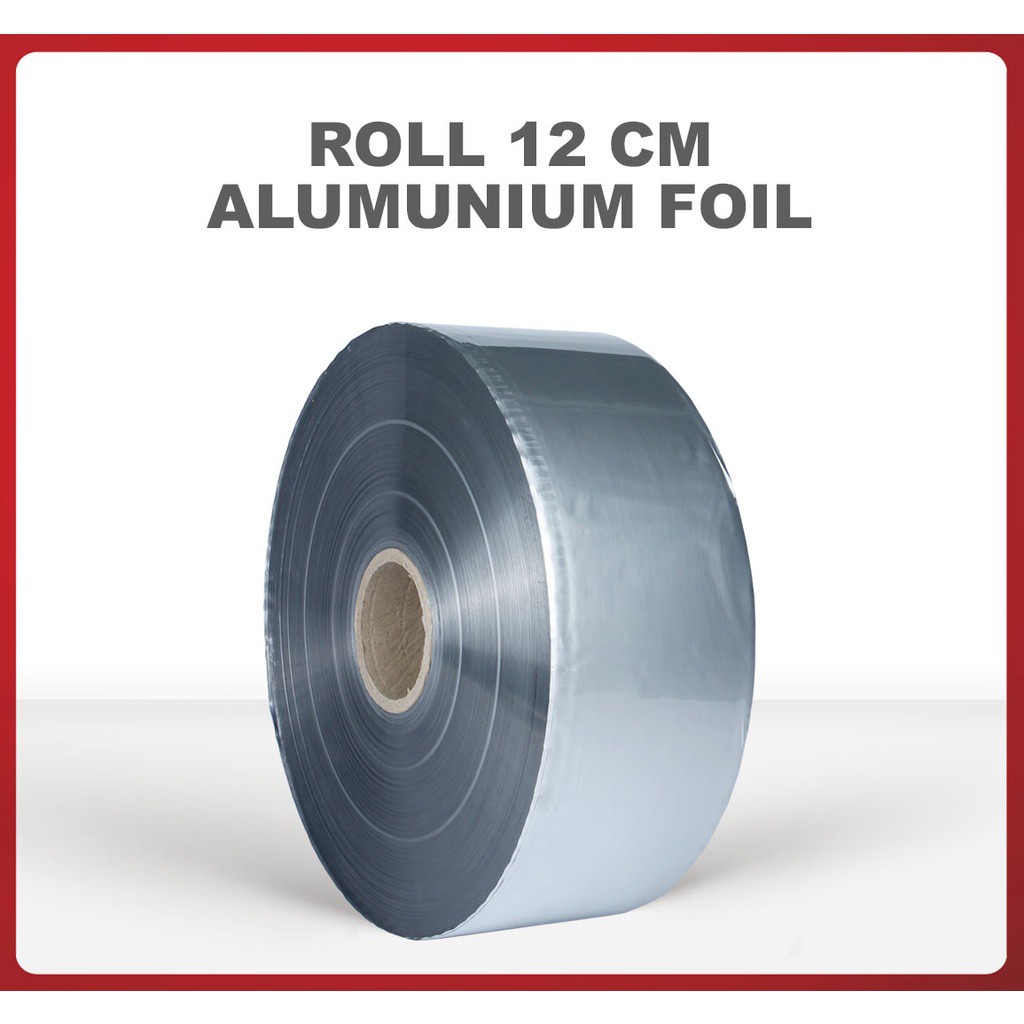 Aluminium Foil Roll 12cm x 1000m - Roll Plastik Kemasan - Kemasan Jaya Gemilang