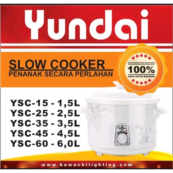 Slow Cooker(Man Woo) Merk Yundai Ukuran 6 Liter Type: YSC-60