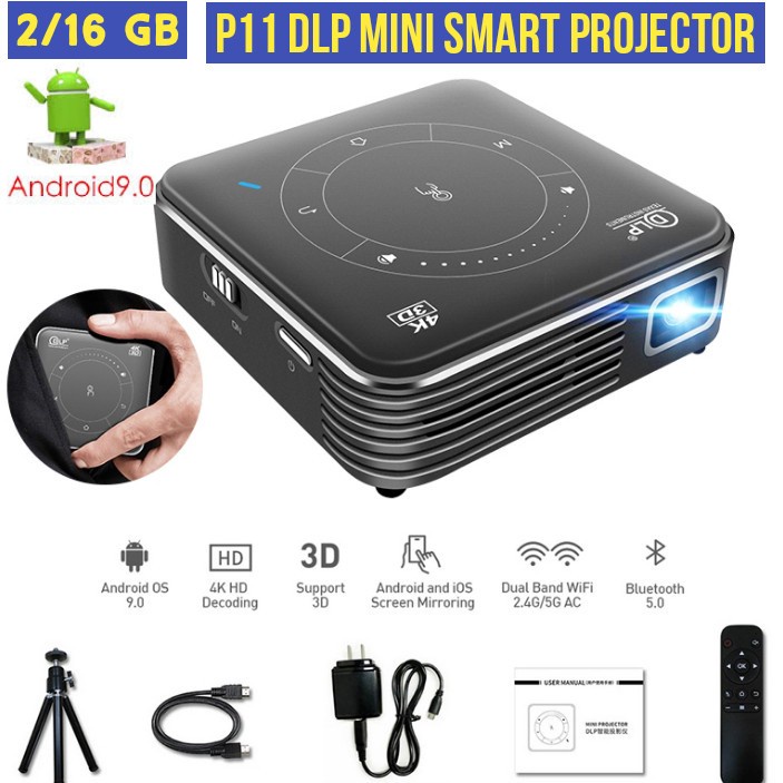 MINI SMART PROJECTOR DLP P11 PORTABLE ANDROID 9.0 2/16G 50 ANSI LUMENS