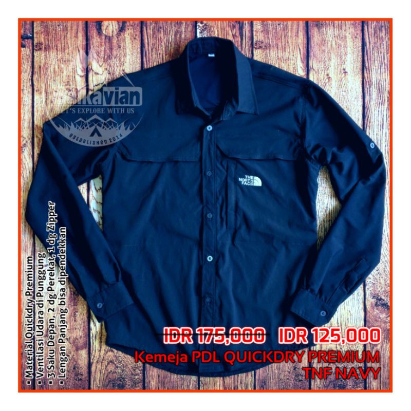 PROMO SALE Kemeja PDL Quickdry Premium TNF NAVY Pendaki gunung Hiking Outdoor Adventure