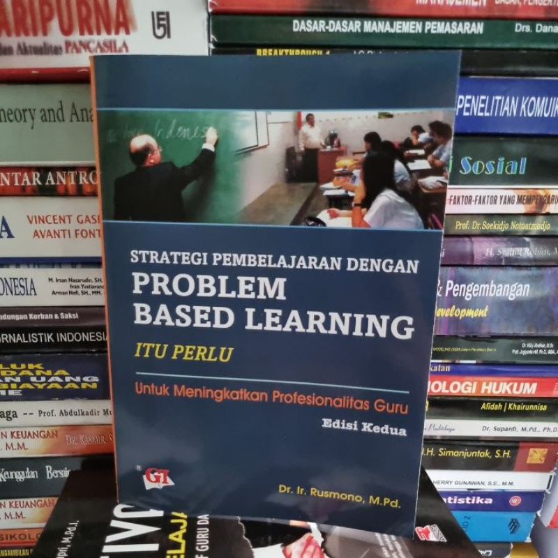 Jual Strategi Pembelajaran Dengan Problem Based Learning Itu Perlu ...