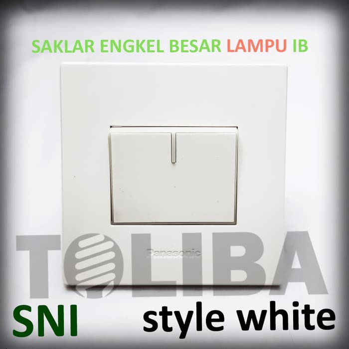 saklar engkel besar lampu inbow ib panasonic / saklar minimalis inbow ib SNI