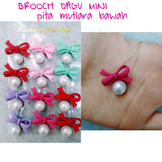 ISI 12 PCS BROOCH DAGU MINI PITA MUTIARA BAWAH