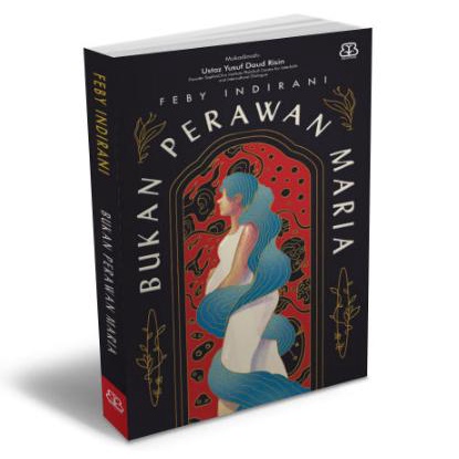 

BUKU BUKAN PERAWAN MARIA - FEBY INDIRANY Star Seller