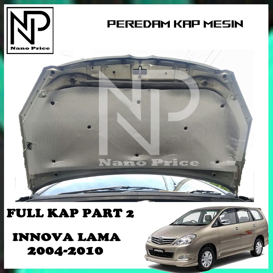 Peredam panas kap mesin mobil INNOVA 2004-2010 full kap