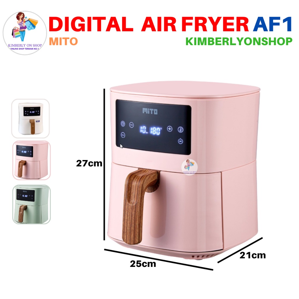Digital Air Fryer Mito AF1 4 Liter Low Watt Mesin Penggorengan tanpa minyak
