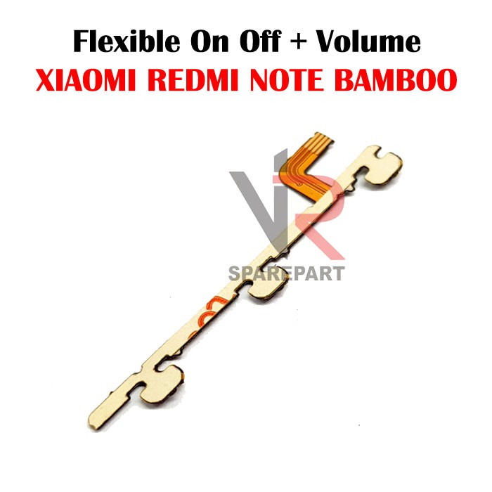 FLEXIBLE ON OFF XIAOMI REDMI NOTE BAMBOO ON OFF + VOLUME