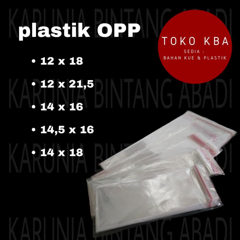 Kantong plastik OPP | plastik seal | plastik lem 12x18, 12x21,5, 14x16, 14,5x16, 14x18