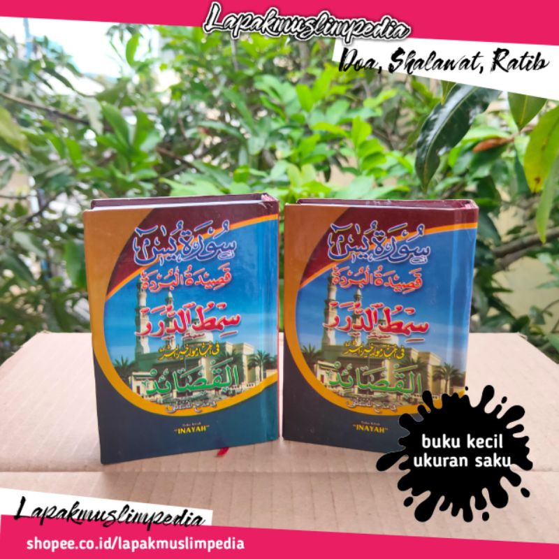 Yasin Burdah Simtudduror dan Syair Maulid Ukuran Saku