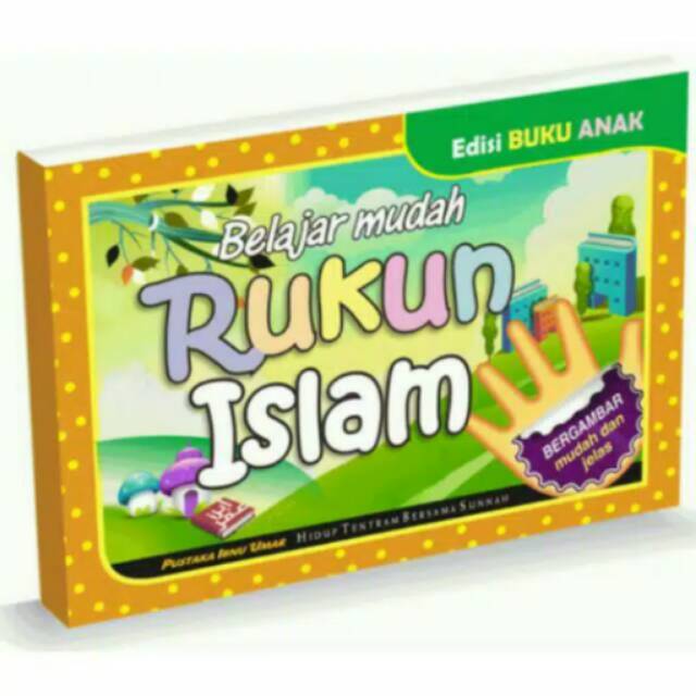 Buku Anak Rukun Islam | Rukun Iman