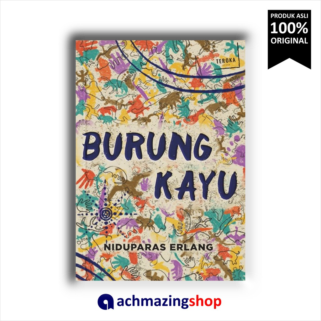 Burung Kayu Niduparas Erlang Teroka Press Original