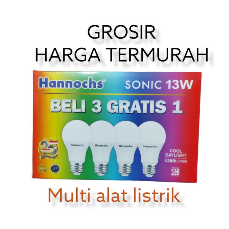 Jual Lampu Hannochs LED Sonic BELI 3 GRATIS 1 4pcs 6 Watt, 10 Watt , 13 ...