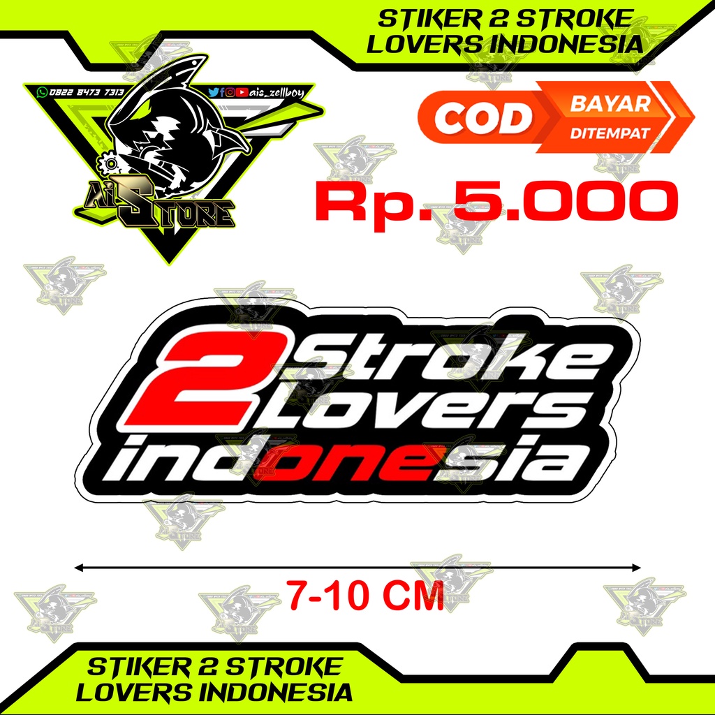 Stiker 2 Stroke Lovers Indonesia