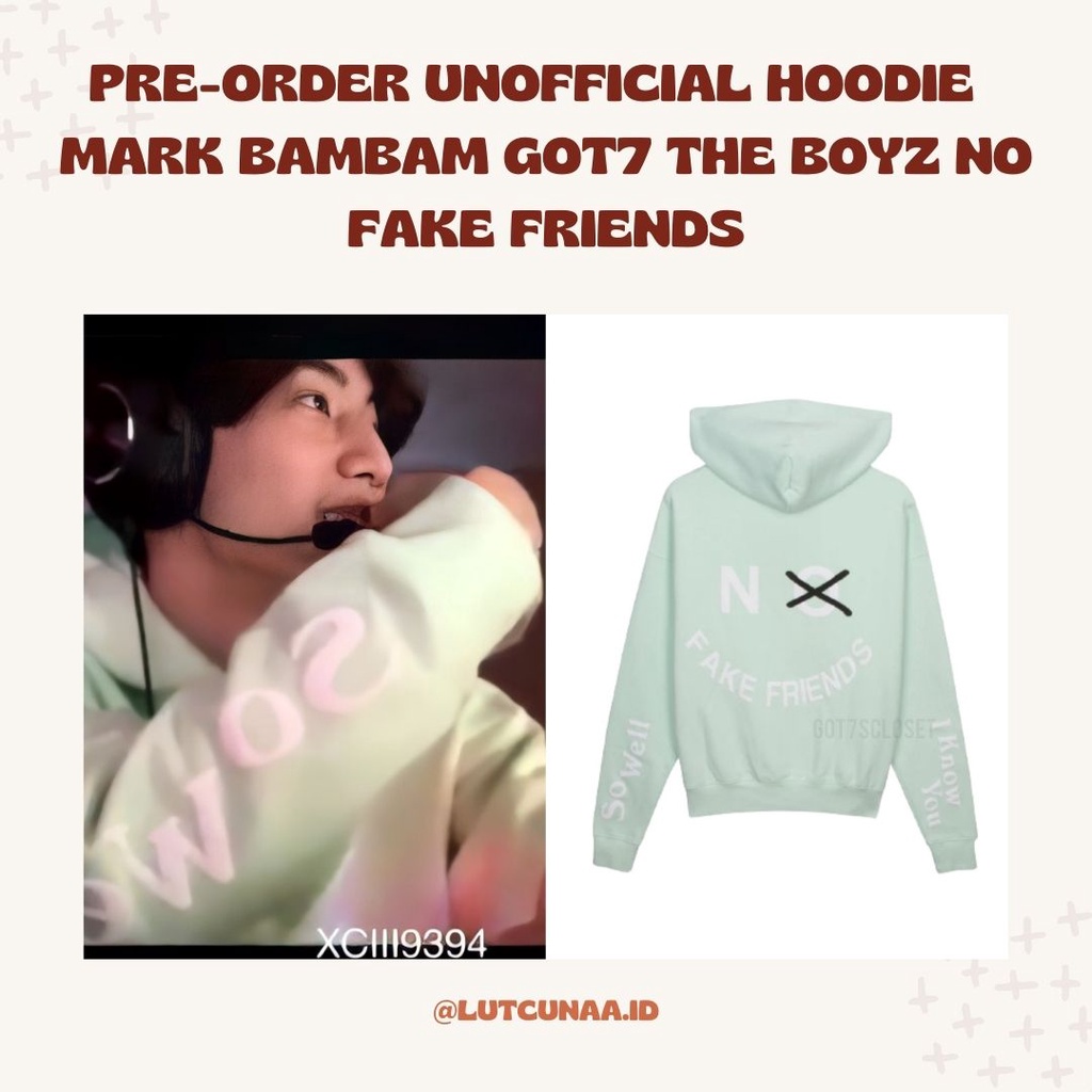 Pre-Order Unofficial hoodie Mark Bambam GOT7 the boyz no fake friends