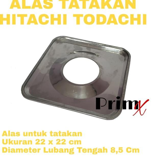 ￣ REI Alas Tatakan Hitachi Todachi Plat Stainless Bawahan Nampan Kompor Gas ✣ ✉