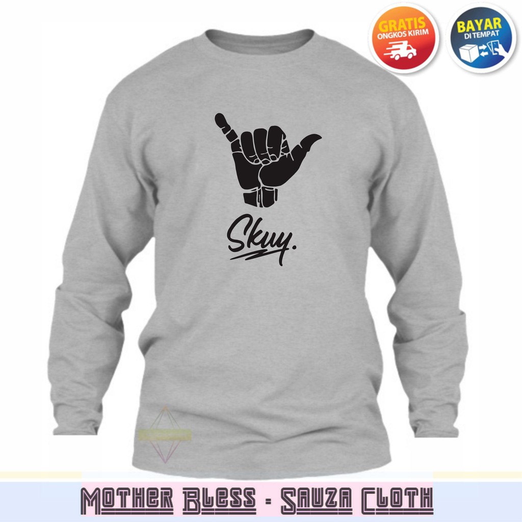 Kaos Distro Lengan Panjang Baju Skuy Ya Kali Ga Quy Terbaru Logo Black - 100%Catton Premium