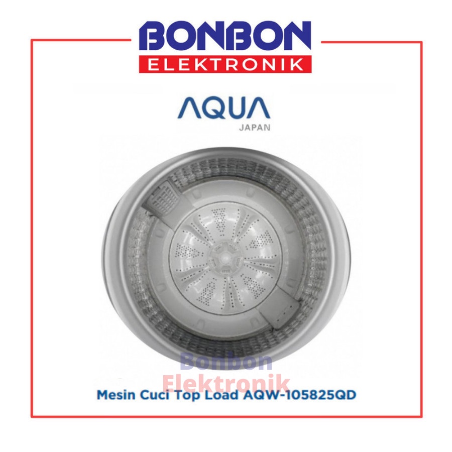 AQUA Mesin Cuci 1 Tabung 10KG AQW-105825QD / AQW105825QD / AQW 105825 QD