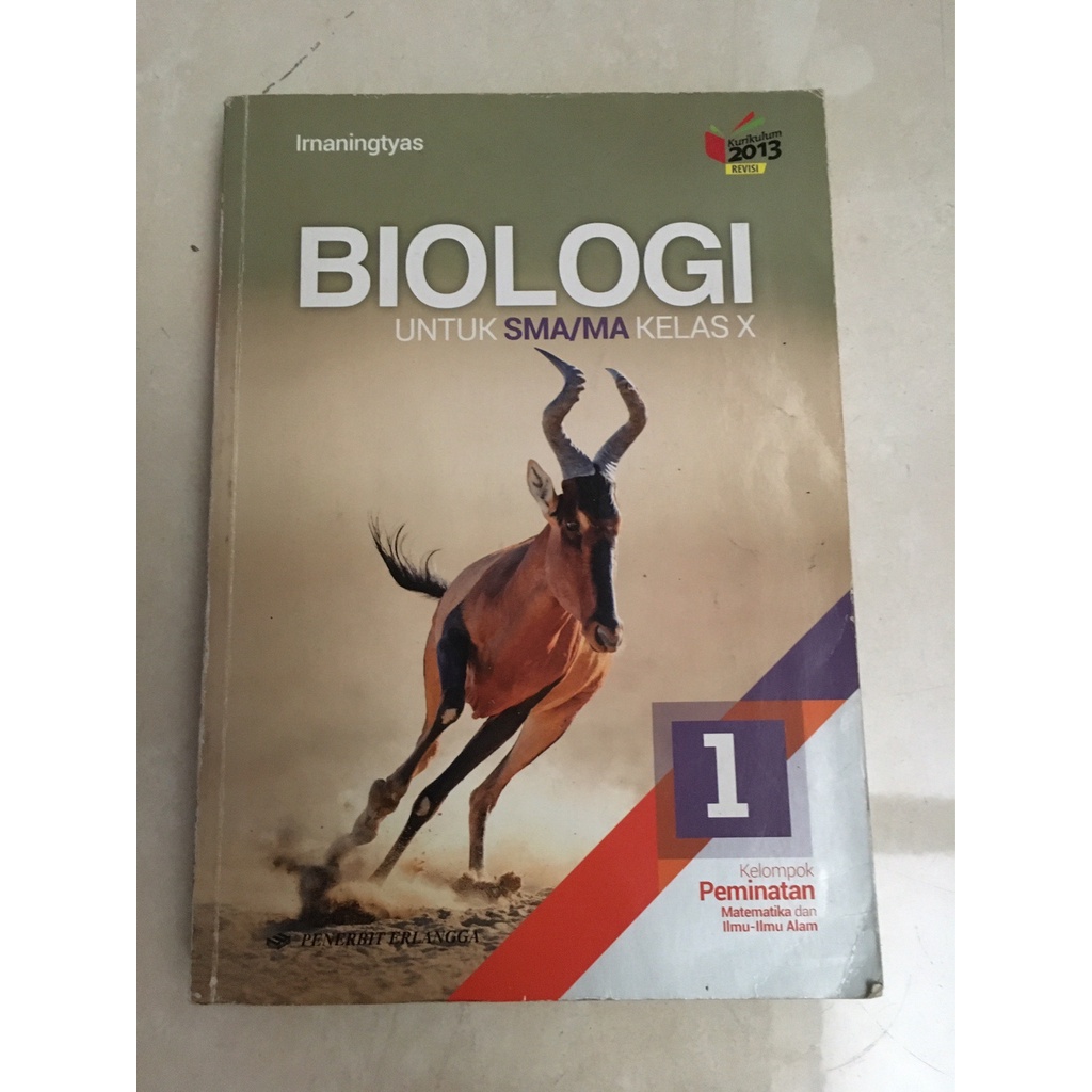 

Biologi 1 Kelas 10 SMA/MA (K13 Revisi) Penerbit Erlangga