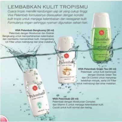 * NCC * Viva Pelembab Under Make Up dan UV Filter - Netto 30 ml