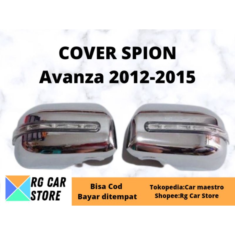 COVER SPION AVANZA 2012-2015  WARNA CHROME PLUS LAMPU SEIN