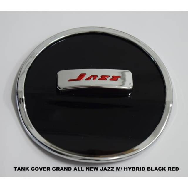 Tank cover/ tutup tangki mobil grand jazz 2015 model hybrid
