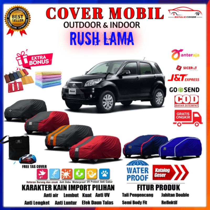 Cover Mobil Rush Lama / Sarung Toyota Rush Selimut Penutup Pelindung Jas Mantol Kerudung Tutup Mantel Mobil Toyota Rush Outdoor