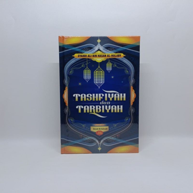 Terjemah Tashfiyah Dan Tarbiyah